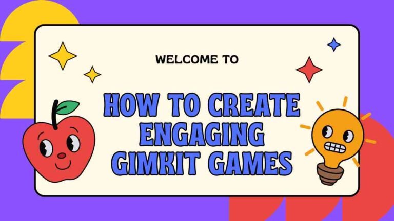 How to Create Engaging Gimkit Games